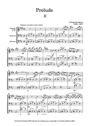 George Gershwin Prelude No. 2 Andante con moto e poco rubato Bb Clarinet 2 Bassoons. Woodwind Trio.