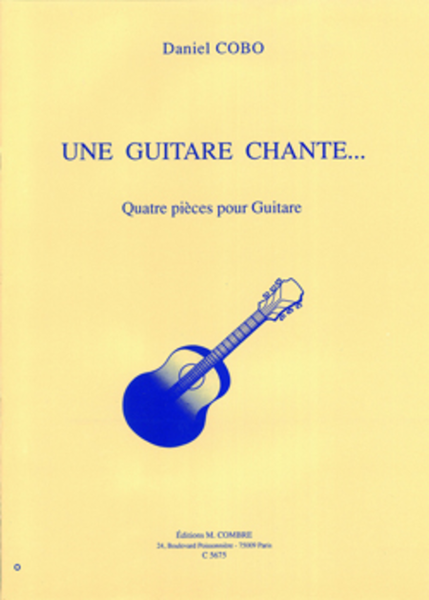 Une guitare chante...