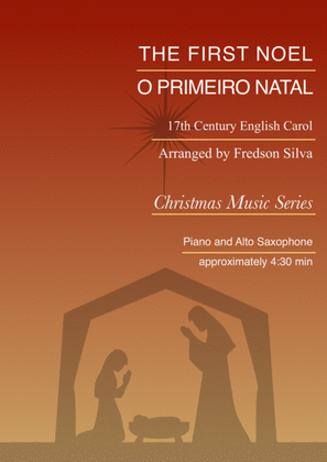 Book cover for The First Noel (O Primeiro Natal) - Alto Saxophone and Piano