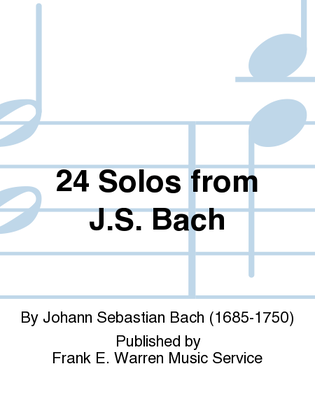 24 Solos from J.S. Bach