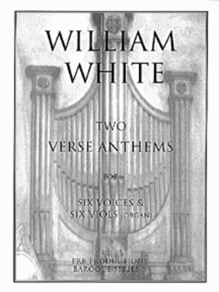 Two Anthems for SSAATB/Viols (score)
