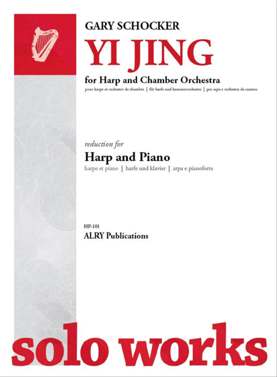 Yi Jing for Harp and Chamber Orchestra (Piano Reduction)