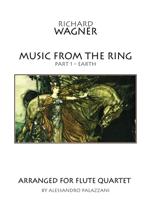 Book cover for Music from THE RING - part 1: EARTH - for flute quartet