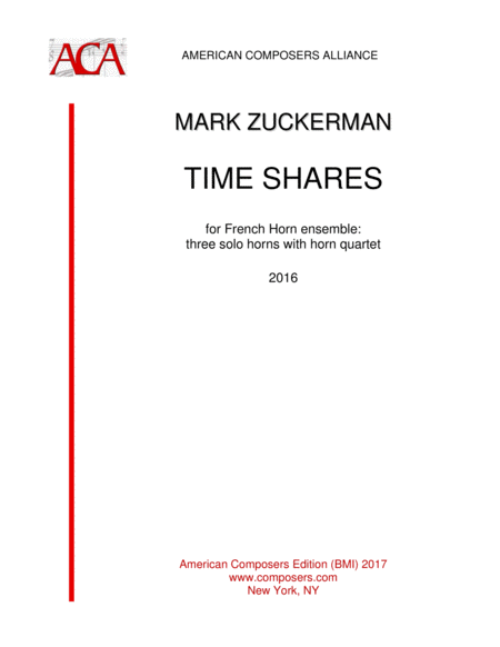 [Zuckerman] Time Shares (Horn Ensemble)