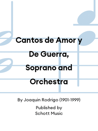 Book cover for Cantos de Amor y De Guerra, Soprano and Orchestra