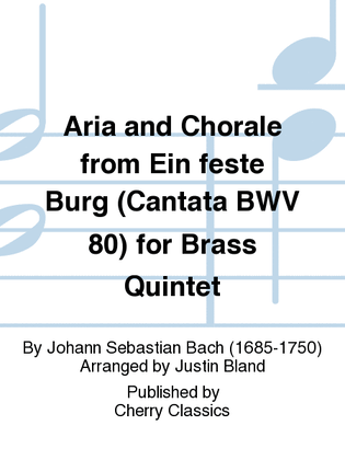 Book cover for Aria and Chorale from Ein feste Burg (Cantata BWV 80) for Brass Quintet