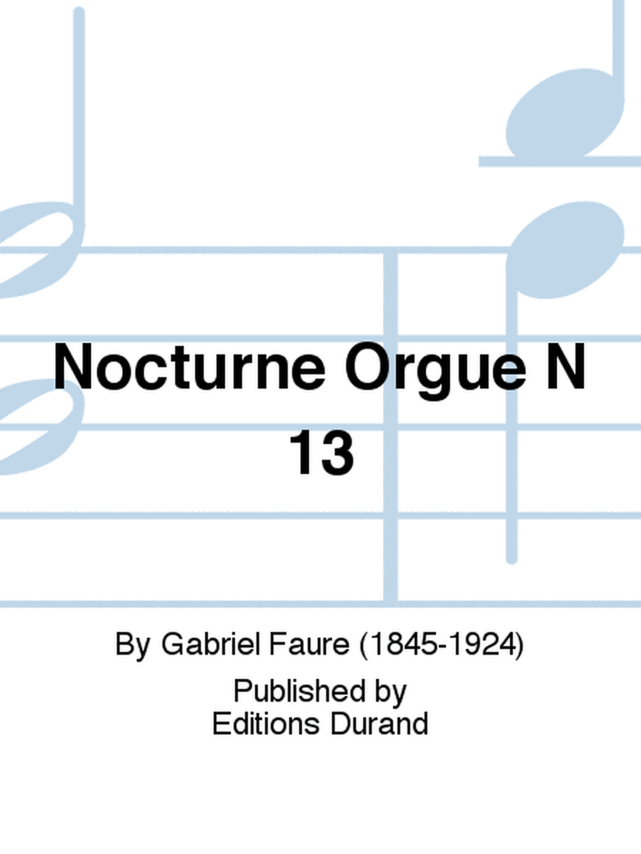 Nocturne Orgue N 13