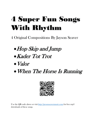 4 Super Fun Songs With Rhythm