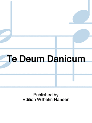 Te Deum Danicum