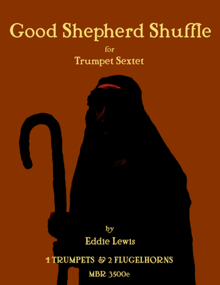 Book cover for Good Shepherd Shuffle for Trumpet Ensemble by Eddie Lewis