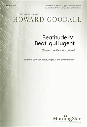 Beatitude IV: Beati qui lugent (Blessed are they that grieve)