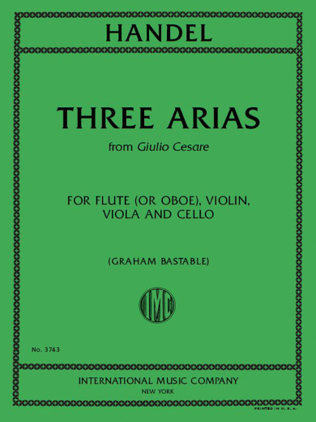 Three Arias From Giulio Cesare
