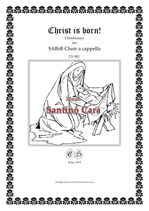 Christ is Born! - Christmassy for SABrB choir a cappella