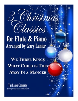 Book cover for 3 CHRISTMAS CLASSICS for FLUTE & PIANO (Includes Score/Parts)