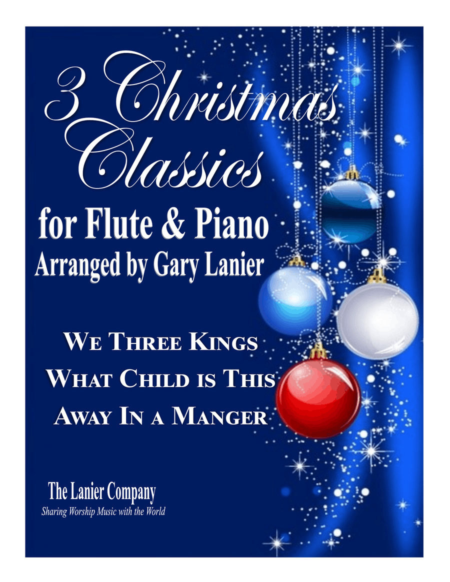 3 CHRISTMAS CLASSICS for FLUTE & PIANO (Includes Score/Parts) 3 CHRISTMAS CLASSICS for FLUTE & PIANO (Includes Score/Parts) Flute Solo scores gallery preview page 1