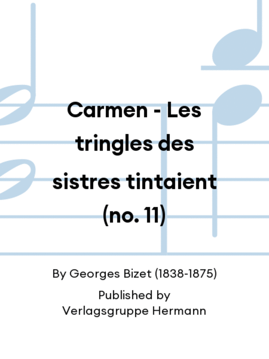 Carmen - Les tringles des sistres tintaient (no. 11) Piano scores gallery preview page 1