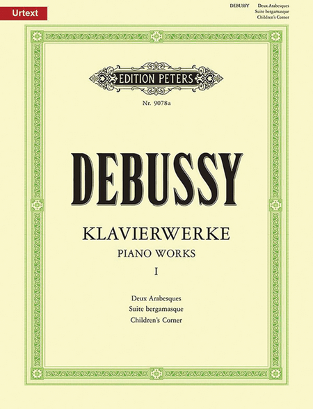 Piano Works, Vol. 1: Deux Arabesques * Suite