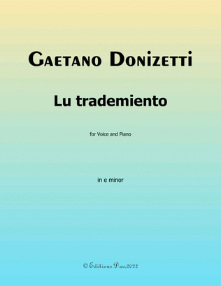 Lu trademiento, by Donizetti, in e minor