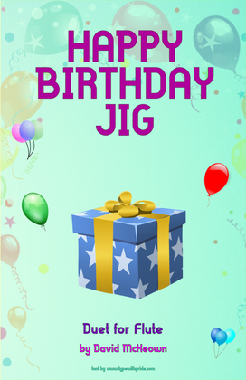 Book cover for Happy Birthday Jig for Flute Duet