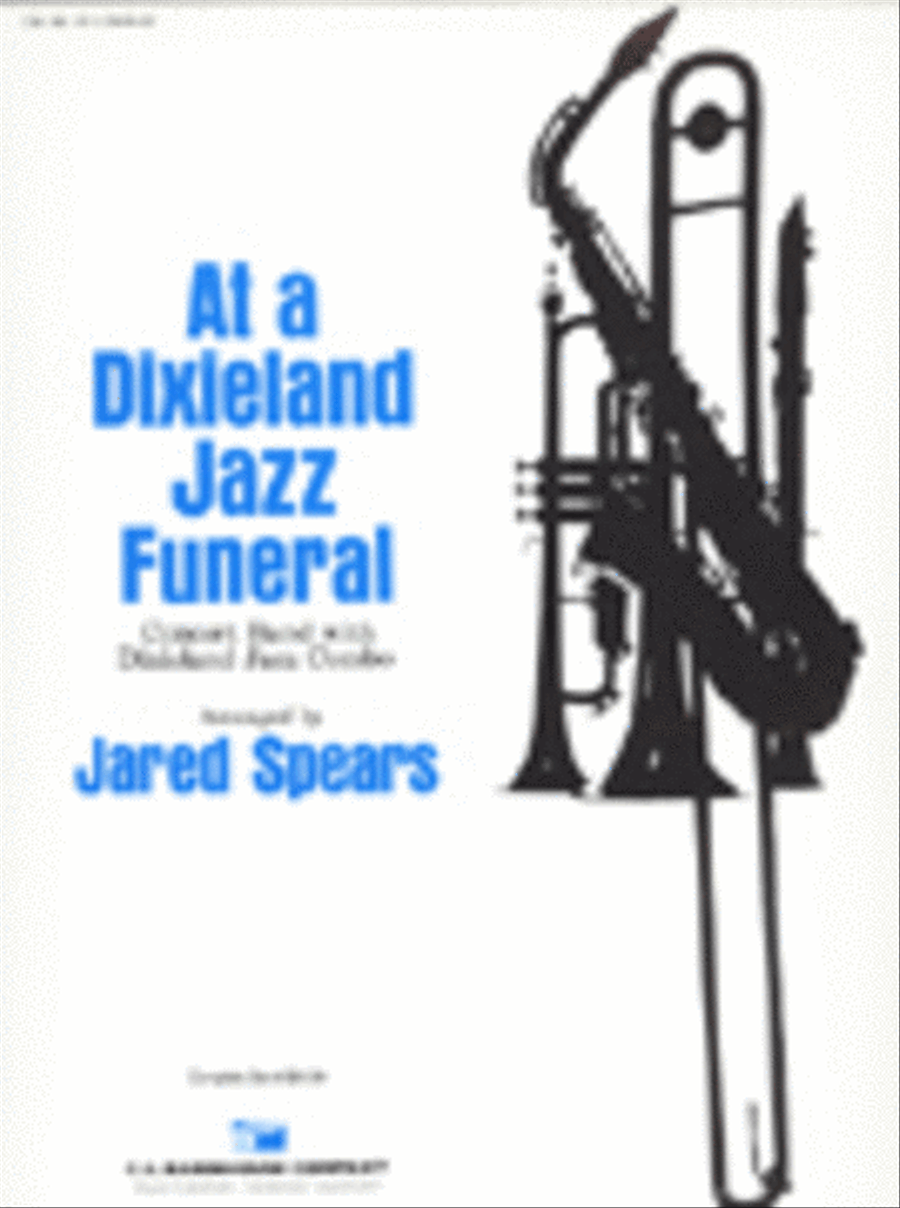 At A Dixieland Jazz Funeral