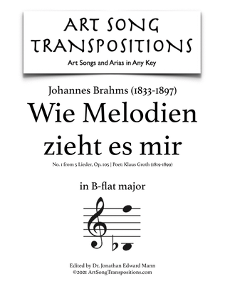 BRAHMS: Wie Melodien zieht es mir, Op. 105 no. 1 (transposed to B-flat major)