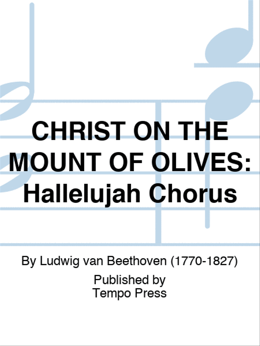 CHRIST ON THE MOUNT OF OLIVES: Hallelujah Chorus 4-Part scores gallery preview page 1