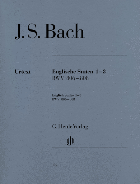Bach, Johann Sebastian: English suites 1-3