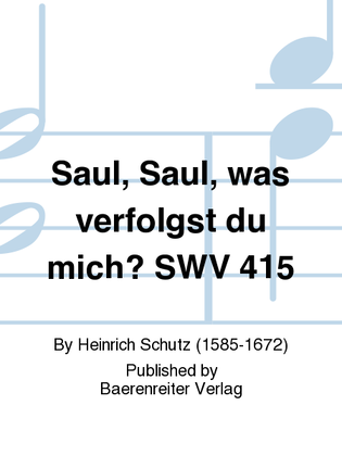 Book cover for Saul, Saul, was verfolgst du mich? SWV 415