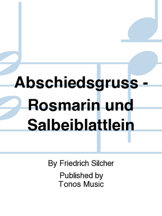 Abschiedsgruss - Rosmarin und Salbeiblattlein
