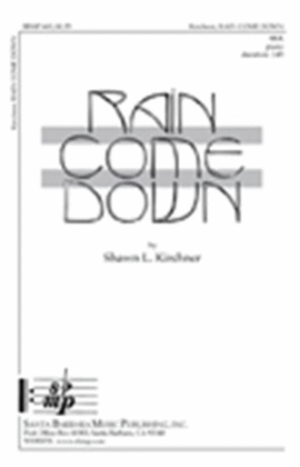 Book cover for Rain Come Down - SSA Octavo