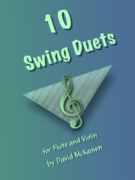 10 Swing Duets for Flute and Violin