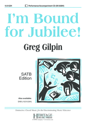 Book cover for I'm Bound for Jubilee!
