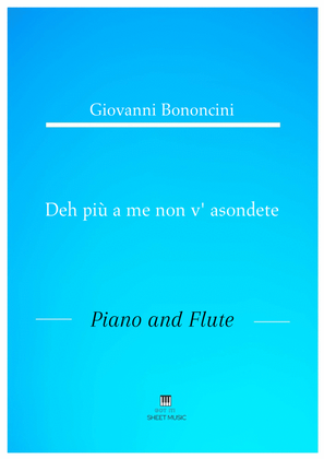 Giovanni Bononcini - Deh pi a me non v_asondete (Piano and Flute)
