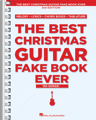 Book cover for The Best Christmas Guitar Fake Book Ever – 3rd Edition