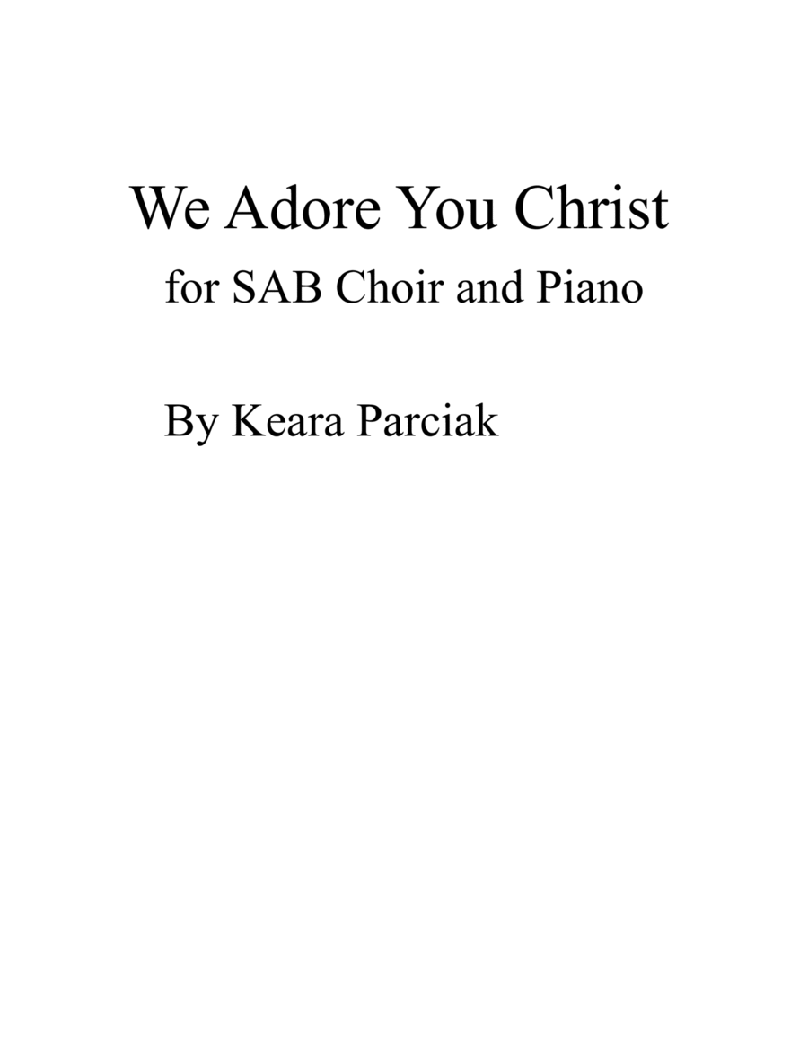 We Adore you Christ We Adore you Christ 3-Part scores gallery preview page 1