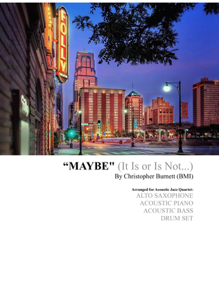 Book cover for MAYBE (It Is or Is Not…)