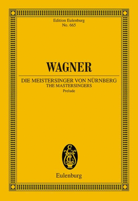 Die Meistersinger von Nurnberg