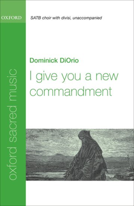 I give you a new commandment