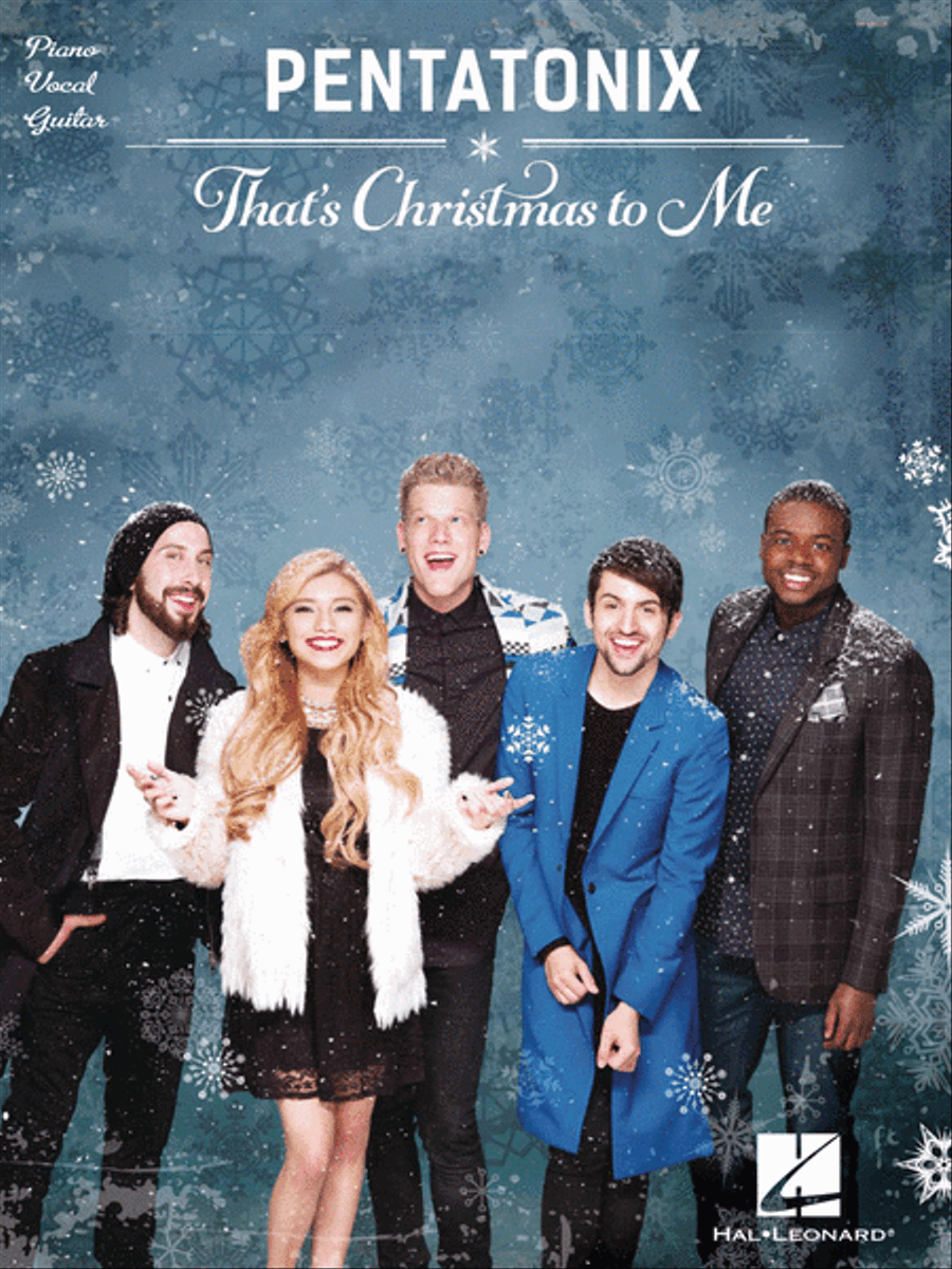 Pentatonix – That's Christmas to Me Piano, Vocal, Guitar scores gallery preview page 1