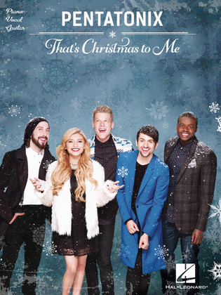 Book cover for Pentatonix – That's Christmas to Me