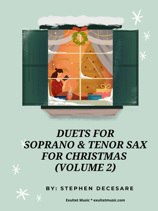 Book cover for Duets for Soprano and Tenor Saxophone for Christmas (Volume 2)