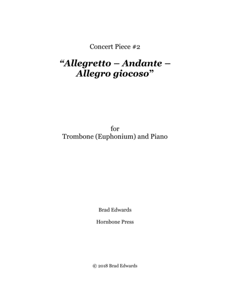 Concert Piece #2: Allegretto - Andante - Allegro giocoso