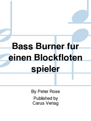 Book cover for Bass Burner fur einen Blockflotenspieler