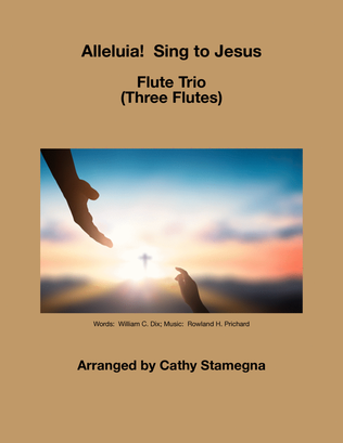 Book cover for Alleluia! Sing to Jesus (Flute Trio)