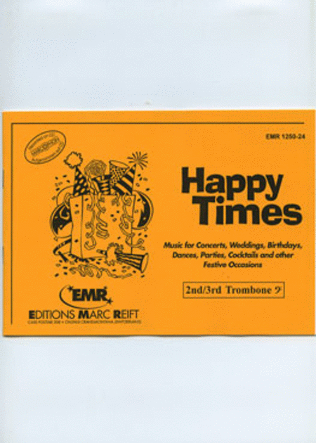 Happy Times - 2nd/3rd Trombone BC