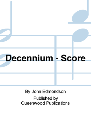 Decennium - Score