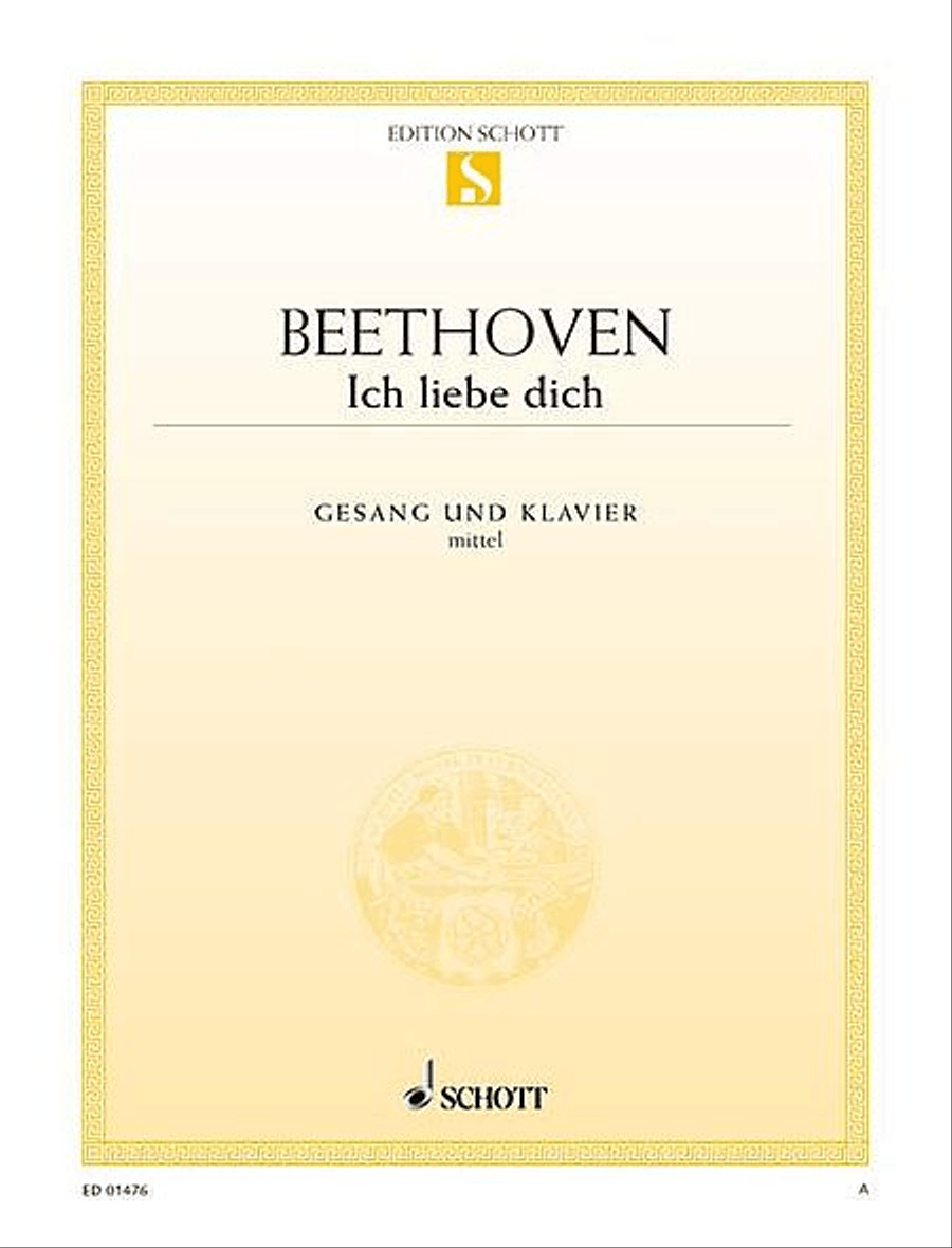 Ich liebe dich, WoO 123 by Ludwig van Beethoven Medium Voice - Sheet Music