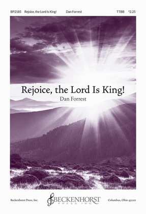 Book cover for Rejoice, the Lord Is King ! - Forrest - TTBB