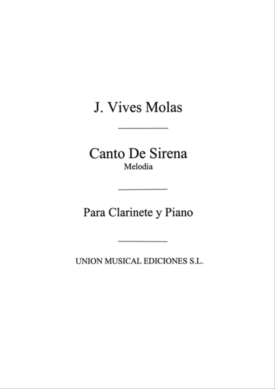 Canto De La Sirena For Clarinet And Piano