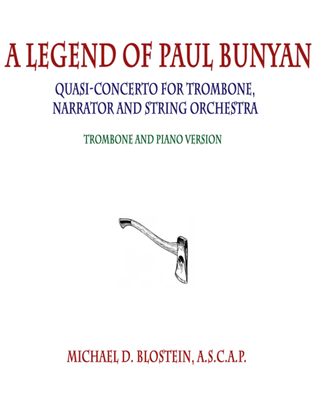 Book cover for A Legend of Paul Bunyan (Quasi-Concerto for Trombone, Narrator and String Orchestra - Piano version)